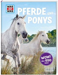 Abbildung von: WAS IST WAS Pferde und Ponys - Tessloff Verlag Ragnar Tessloff GmbH & Co. KG