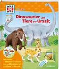 Cover: WAS IST WAS Junior Band 30. Dinosaurier und Tiere der Urzeit - Tessloff Verlag Ragnar Tessloff GmbH & Co. KG