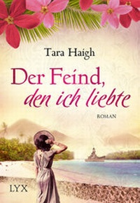 Abbildung von: Der Feind, den ich liebte - LYX