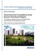 Cover: Socio-Economic Foundations of the Russian Post-S - The Resource-Based Economy and Estate-Based Social Structure of Contemporary Russia - ibidem