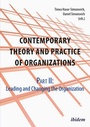Cover: Contemporary Theory and Practice of Organization - Part II: Leading and Changing the Organization - ibidem