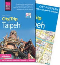 Abbildung von: Reise Know-How CityTrip Taipeh - Reise Know-How Verlag Peter Rump GmbH