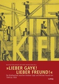 Cover: &raquo;Lieber Gayk! Lieber Freund!&laquo; - Verlag Ludwig