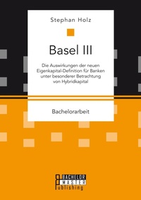 Enlarge image Cover: Basel III - Bachelor + Master Publishing