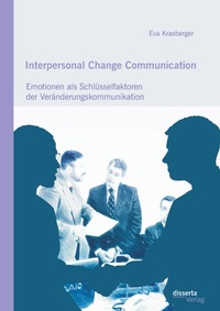 Abbildung von: Interpersonal Change Communication - disserta Verlag