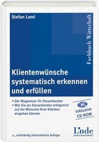 Abbildung von: Klientenwünsche systematisch erkennen und erfüllen - Linde