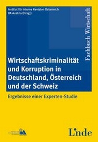 Abbildung von: Wirtschaftskriminalität und Korruption in Deutschland, Österreich und der Schweiz - Linde