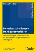 Cover: Formalentscheidungen im Abgabenverfahren - Linde