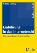 Cover: Einf&uuml;hrung in das Internetrecht - Linde