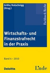 Abbildung von: Wirtschafts- u. Finanzstrafrecht in der Praxis - Linde