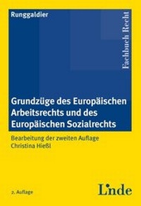 Abbildung von: Grundzüge des europäischen Arbeitsrechts und des europäischen Sozialrechts - Linde