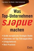 Cover: Was Top-Unternehmen anders machen - Linde
