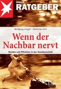 Cover: Wenn der Nachbar nervt - Linde