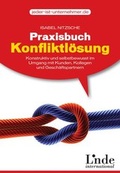 Cover: Praxisbuch Konfliktl&ouml;sung - Linde