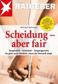 Abbildung von: Scheidung - aber fair - Linde
