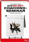 Cover: Das Selbstcoaching-Seminar - Linde