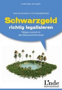 Abbildung von: Schwarzgeld richtig legalisieren - Linde