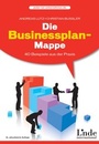 Cover: Die Businessplan-Mappe - Linde