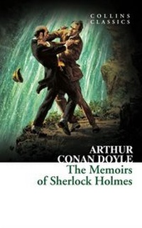 Abbildung von: The Memoirs of Sherlock Holmes - William Collins