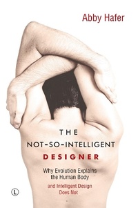 Enlarge image Cover: The Not-So-Intelligent Designer - Lutterworth Press