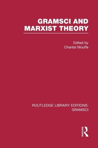 Enlarge image Cover: Gramsci and Marxist Theory (RLE: Gramsci) - Routledge