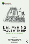 Cover: Delivering Value with BIM - Routledge