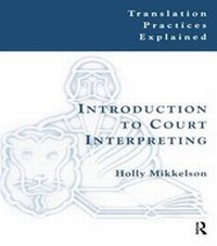 Enlarge image Cover: Introduction to Court Interpreting - Routledge