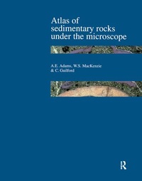 Enlarge image Cover: Atlas of Sedimentary Rocks Under the Microscope - Routledge
