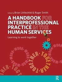 Enlarge image Cover: A Handbook for Interprofessional Practice in the Human Services - Routledge