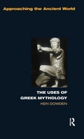 Bild: The Uses of Greek Mythology - Routledge