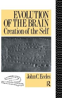 Enlarge image Cover: Evolution of the Brain: Creation of the Self - Routledge
