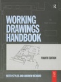 Cover: Working Drawings Handbook - Routledge