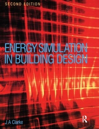 Enlarge image Cover: Energy Simulation in Building Design - Routledge