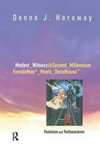 Enlarge image Cover: Modest_Witness@Second_Millennium.FemaleMan_Meets_OncoMouse - Routledge