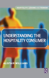 Enlarge image Cover: Understanding the Hospitality Consumer - Routledge