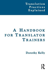 Enlarge image Cover: A Handbook for Translator Trainers - Routledge