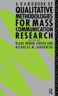 Cover: A Handbook of Qualitative Methodologies for Mass Communication Research - Routledge