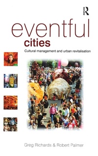 Enlarge image Cover: Eventful Cities - Routledge