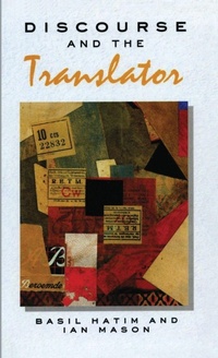 Enlarge image Cover: Discourse and the Translator - Routledge