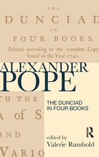 Enlarge image Cover: The Dunciad in Four Books - Routledge