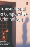 Cover: Transnational and Comparative Criminology - Routledge Cavendish