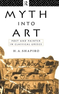 Enlarge image Cover: Myth Into Art - Routledge