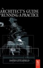 Cover: The Architect's Guide to Running a Practice - Routledge