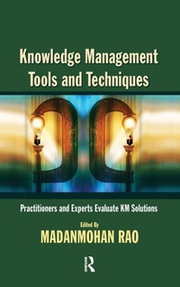 Enlarge image Cover: Knowledge Management Tools and Techniques - Routledge