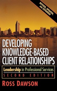 Enlarge image Cover: Developing Knowledge-Based Client Relationships - Routledge