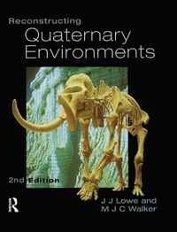Enlarge image Cover: Reconstructing Quaternary Environments - Routledge