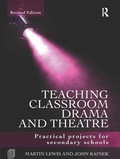 Cover: Teaching Classroom Drama and Theatre - Routledge
