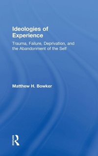 Enlarge image Cover: Ideologies of Experience - Routledge