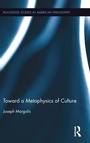 Cover: Toward a Metaphysics of Culture - Routledge