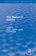 Cover: The Market in History (Routledge Revivals) - Routledge